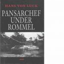 Pansarchef under Rommel - Luck, Hans von