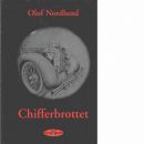 Chifferbrottet : detektivroman - Nordlund, Olof