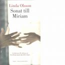 Sonat till Miriam - Olsson, Linda