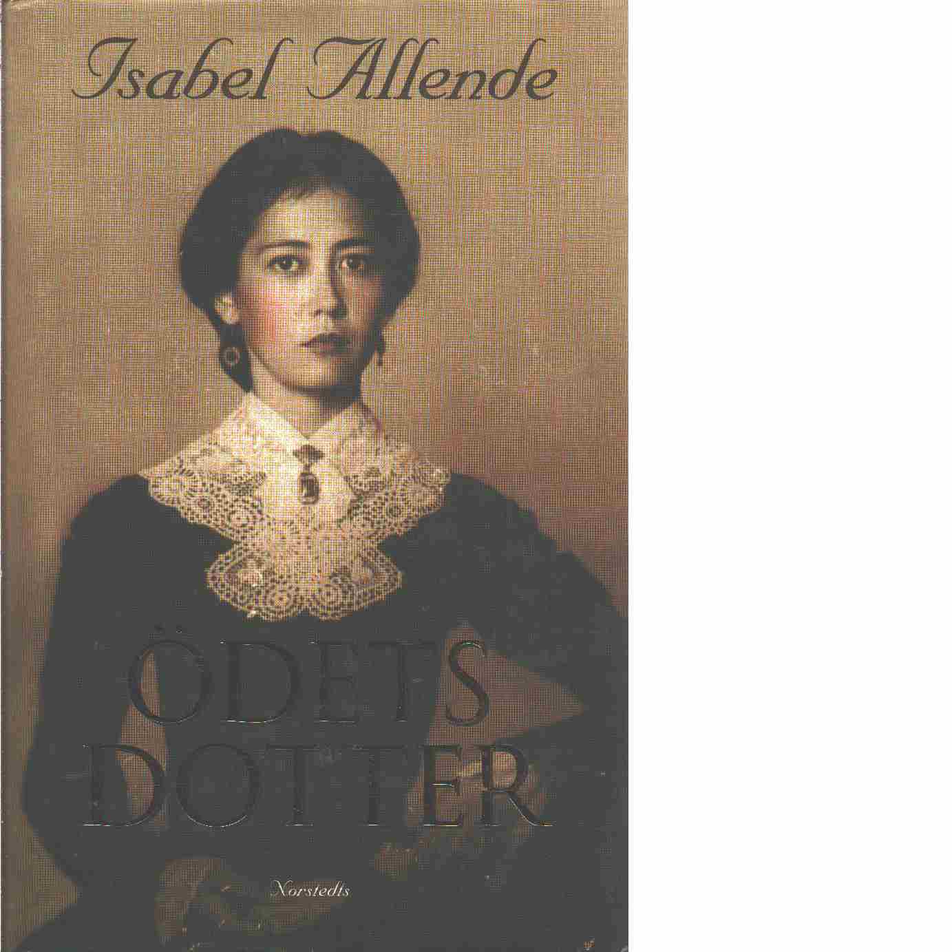Ödets dotter - Allende, Isabel