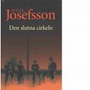 Den slutna cirkeln  - Josefsson, Willy