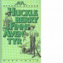 Huckleberry Finns äventyr  - Twain, Mark
