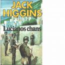 Lucianos chans - Higgins, Jack