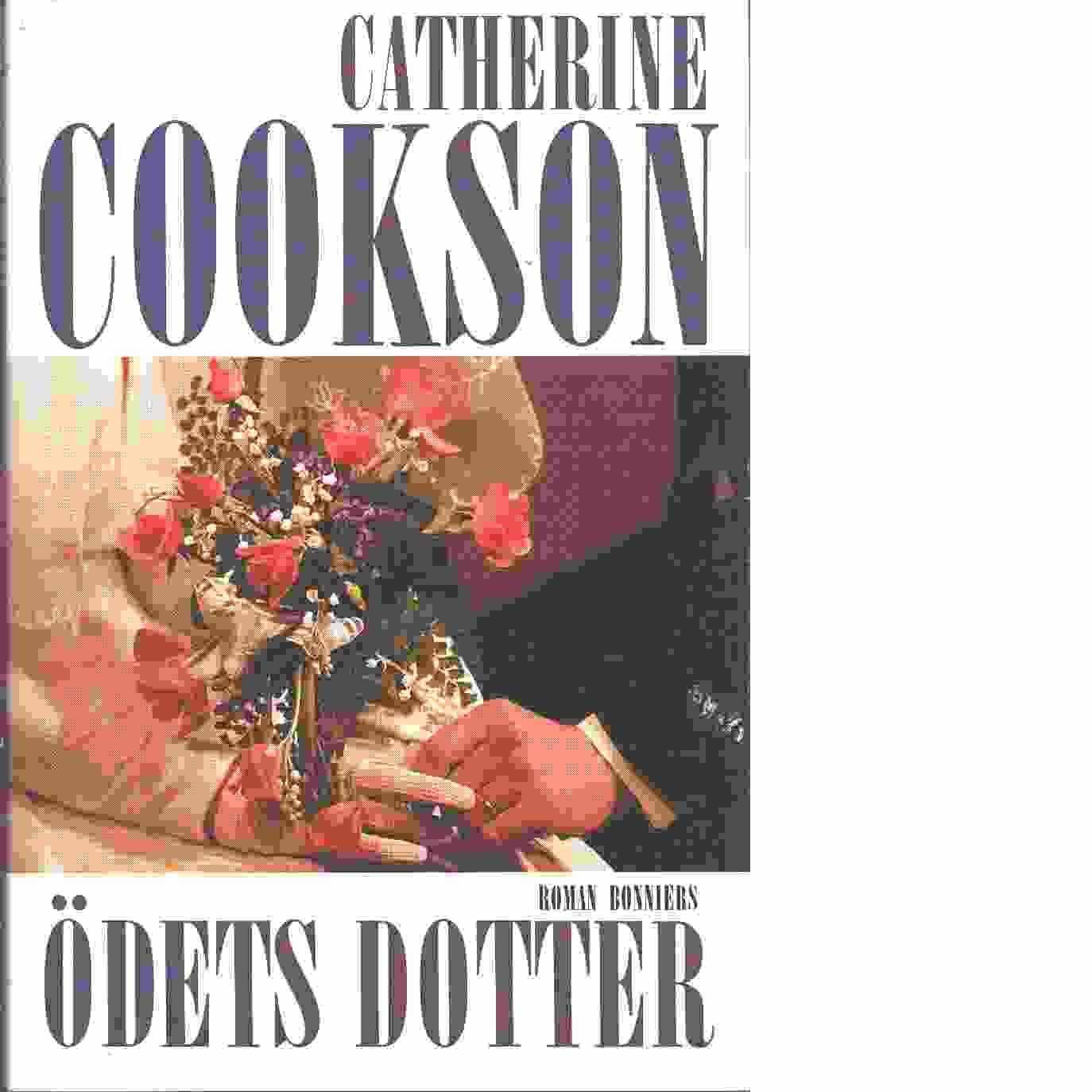 Ödets dotter - Cookson, Catherine