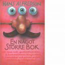 En något större bok - Alfredson, Hans