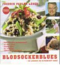 Blodsockerblues (CD-skiva) - Paulún, Fredrik