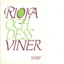 Rioja och dess viner - Melin, Robert