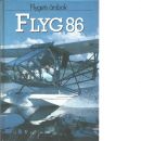 Flyg : flygets årsbok 86 - Kristoffersson, Pej
