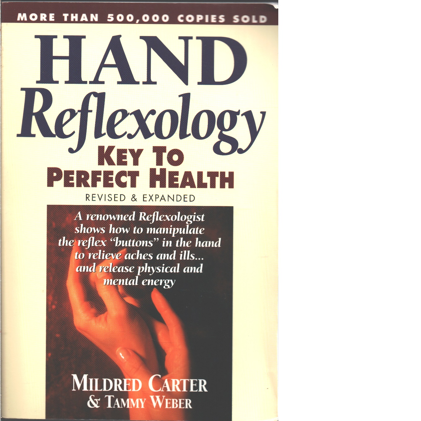 Hand Reflexology  - Carter,  Mildred  och  Weber,  Tammy 