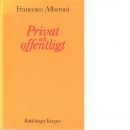 Privat och offentligt - Alberoni, Francesco