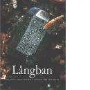 Långban : the mines, their minerals, geology and explorers  - Red. Holtstam, Dan och Langhof, Jörgen