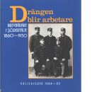 Drängen blir arbetare : brevbärare i Södertälje 1860-1930 - Appelqvist, Örjan