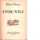 Stor-Nils  - Viksten, Albert