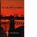 Suckarnas bro - Steinhauer, Olen
