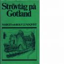 Strövtåg på Gotland - Lundqvist, Margit och Lundqvist, Rolf