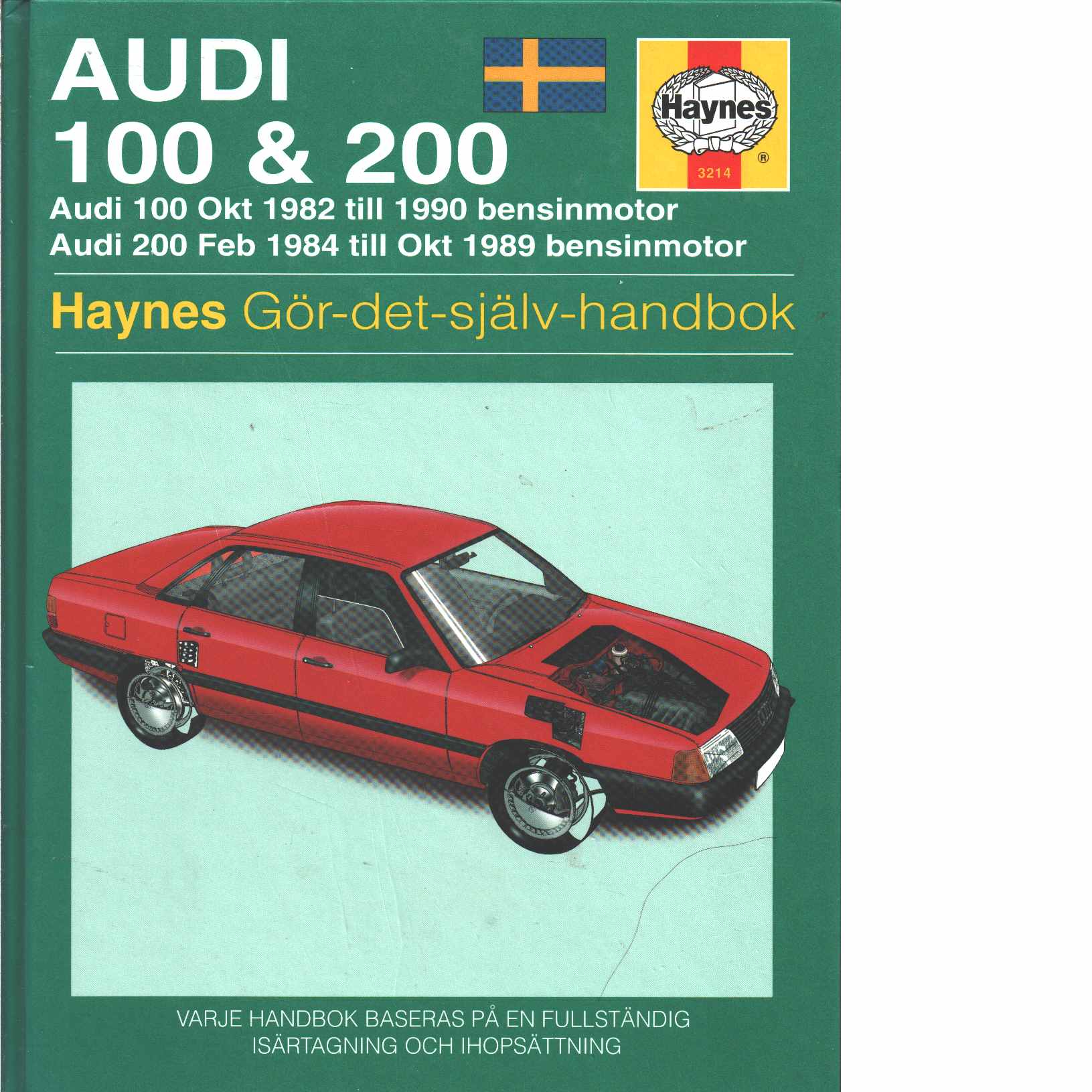 Audi 100 & 200 - Mead, John S.