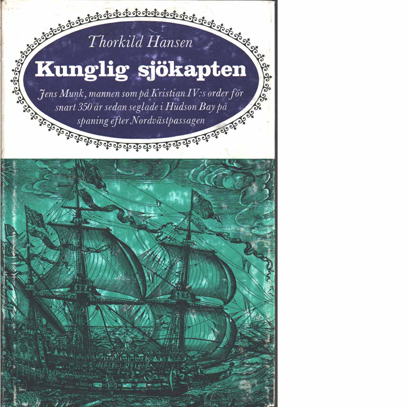 Kunglig sjökapten - Hansen, Thorkild