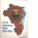 HSB Gävleborg 50 år : 1933-1983 - Bergqvist, Carl