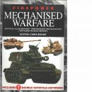 Mechanised warfare : tactical illustrations, performance specifications, first-hand mission reports  - Red. Bishop, Chris