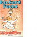 Glädjedoktorn - Fuchs, Rickard