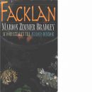Facklan - Bradley, Marion Zimmer