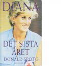 Diana : det sista året - Spoto, Donald