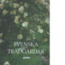 Svenska trädgårdar - Andersson, Lena Sofia