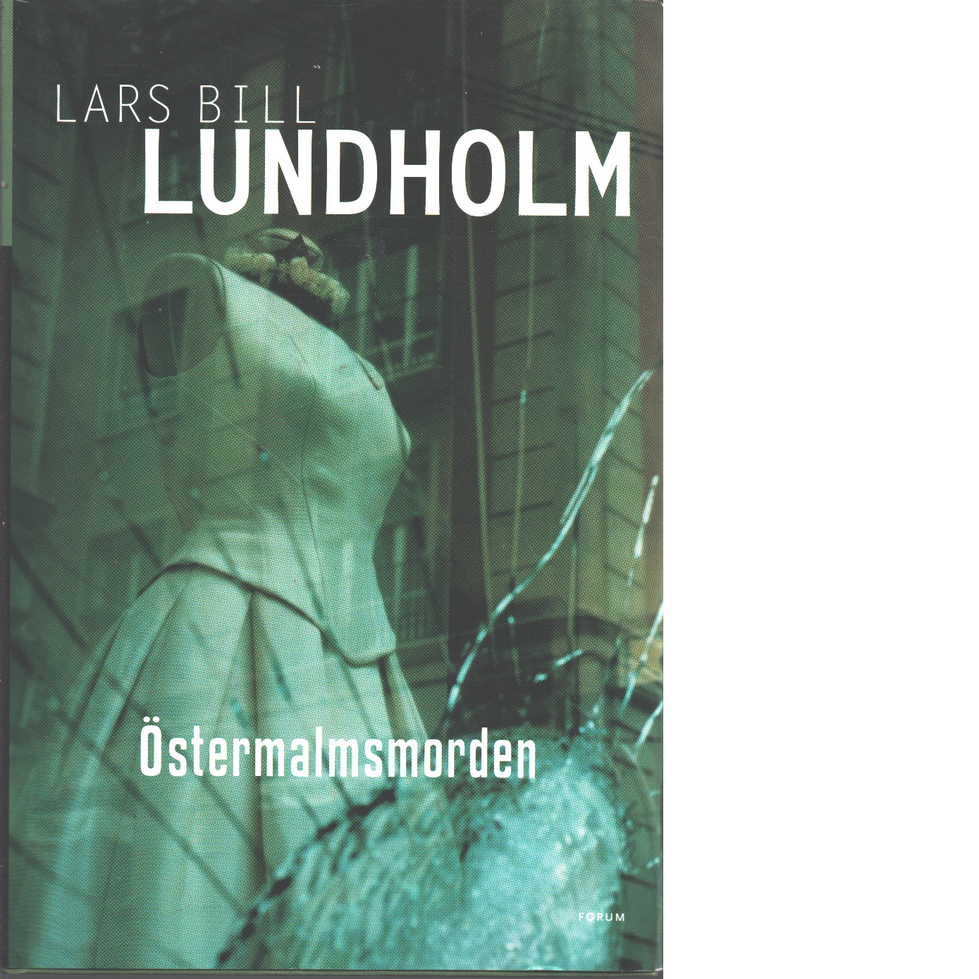 Östermalmsmorden - Lundholm, Lars Bill