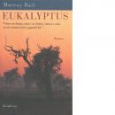 Eukalyptus - Bail, Murray