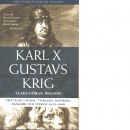 Karl X Gustavs krig - Isacson, Claes-Göran