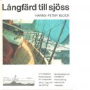Långfärd till sjöss - Block, Hanns-Peter