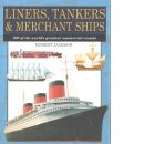Liners, Tankers, Merchant Ships - Jackson, Robert