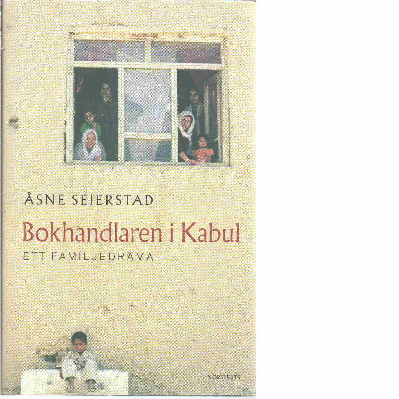 Bokhandlaren i Kabul - Seierstad, Åsne