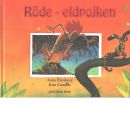 Röde - eldpojken - Fienberg, Anna och Gamble, Kim