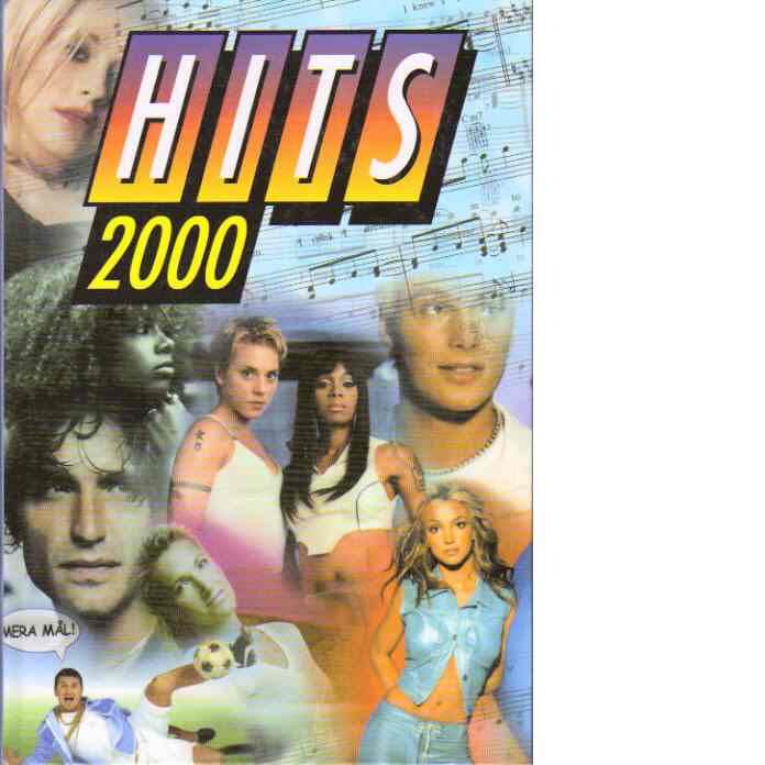 Hits 2000 [musiktryck] - Red.