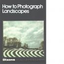Dixons world of photography : How to photograph landscapes - Red.