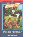 Tjejligan Svar till "hoppfull" - Quin-Harkin, Janet