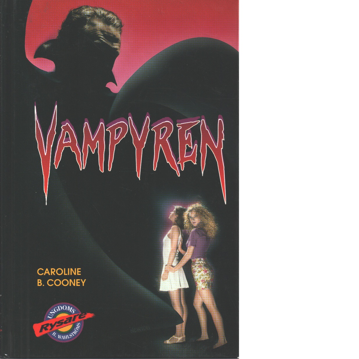Vampyren - Cooney, Caroline B.