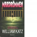 Mardrömmen - Katz, William