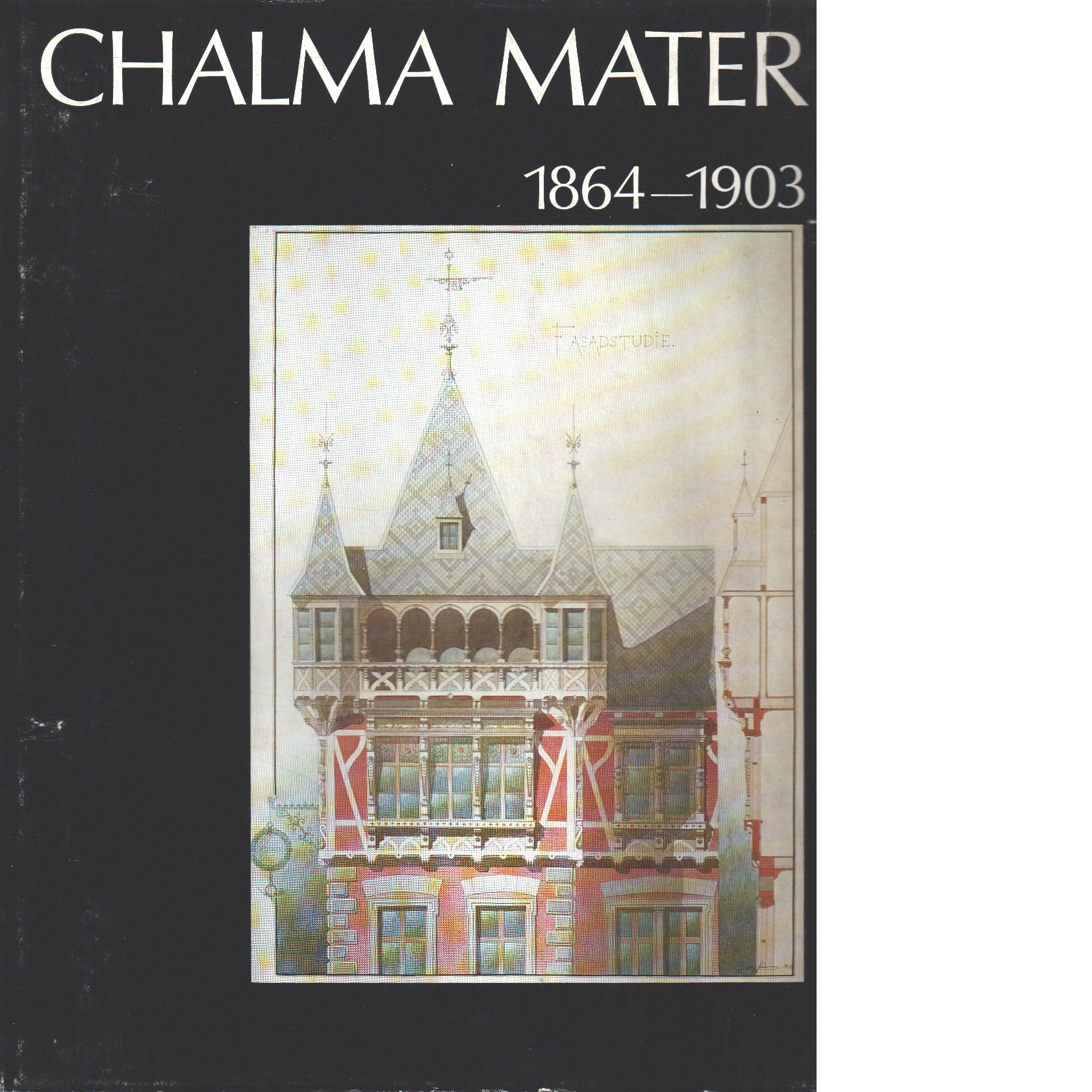 Chalma mater. D. 2, 1864-1903 - Red.