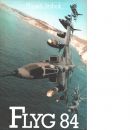 Flyg : flygets årsbok 84 - Kristoffersson, Pej