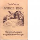 Sverige i tiden : vårt eget århundrade speglat i skämtteckningar - Sahlberg, Gardar