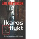Ikaros flykt : detektivroman - Mårtenson, Jan