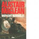 Mot Fort Humboldt - MacLean, Alistair