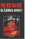 Mayday rädda oss! - Block, Thomas