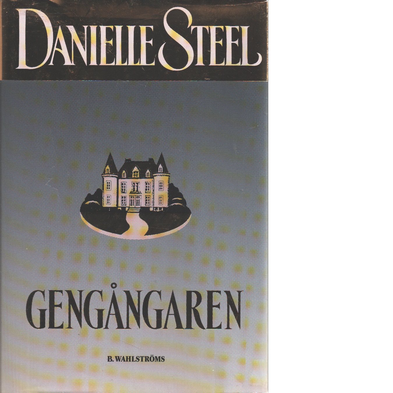 Gengångaren - Steel, Danielle