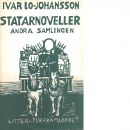 Statarnoveller : Andra samlingen - Lo-Johansson, Ivar