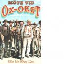 Möte vid Oxoket - Clark, Walter van Tilburg