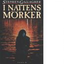 I nattens mörker - Gallagher, Stephen