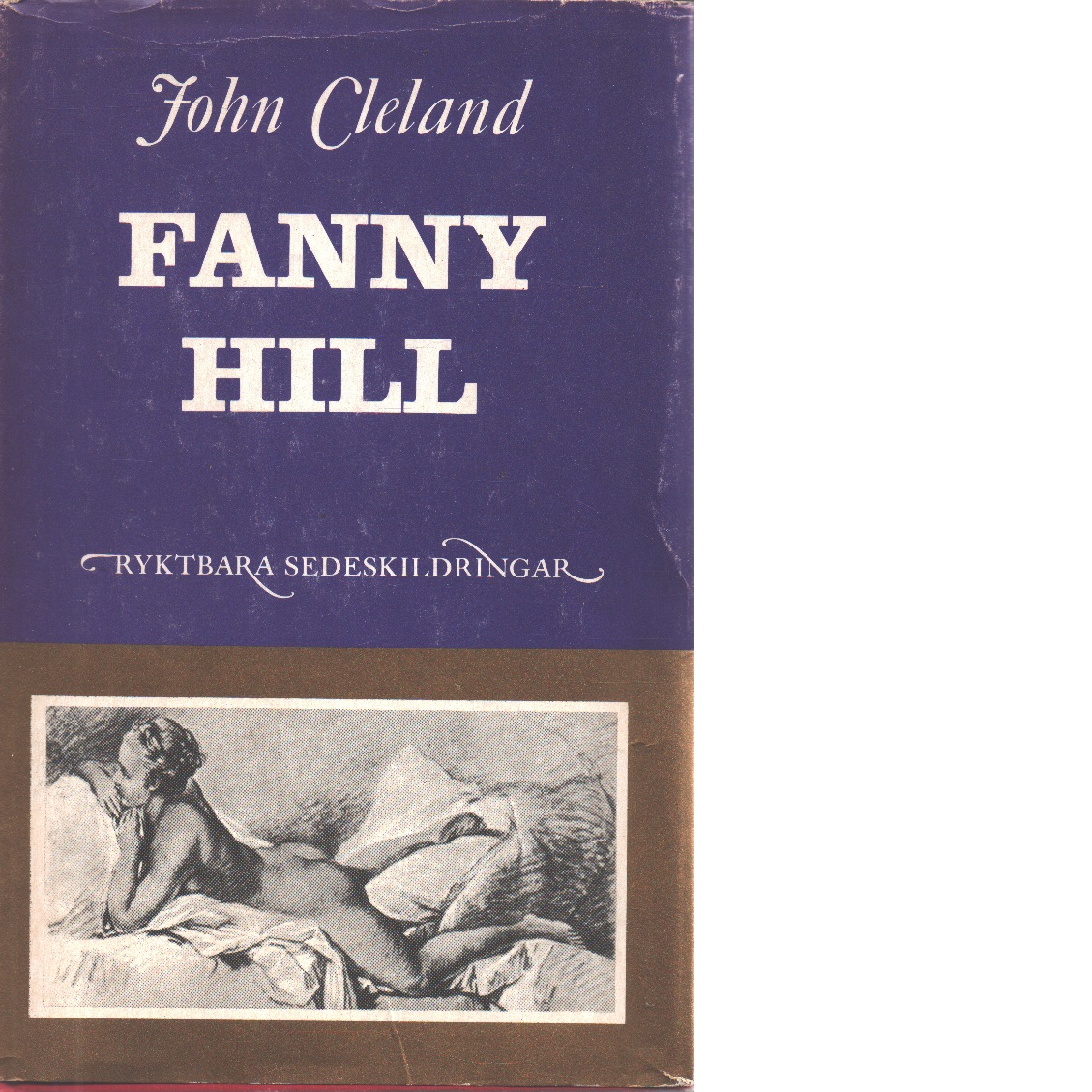 Fanny Hill : en glädjeflicka berättar - Cleland, John